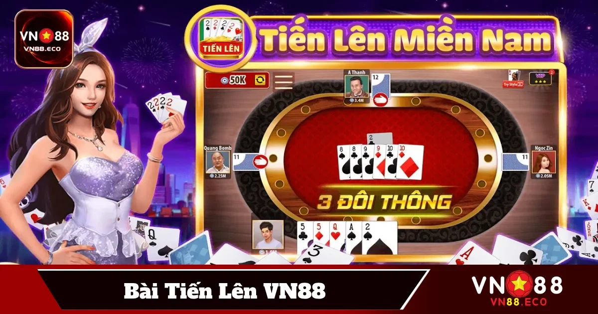 Chiến Lược Tối Ưu Khi Đánh Bài Tiến Lên Tại VN88