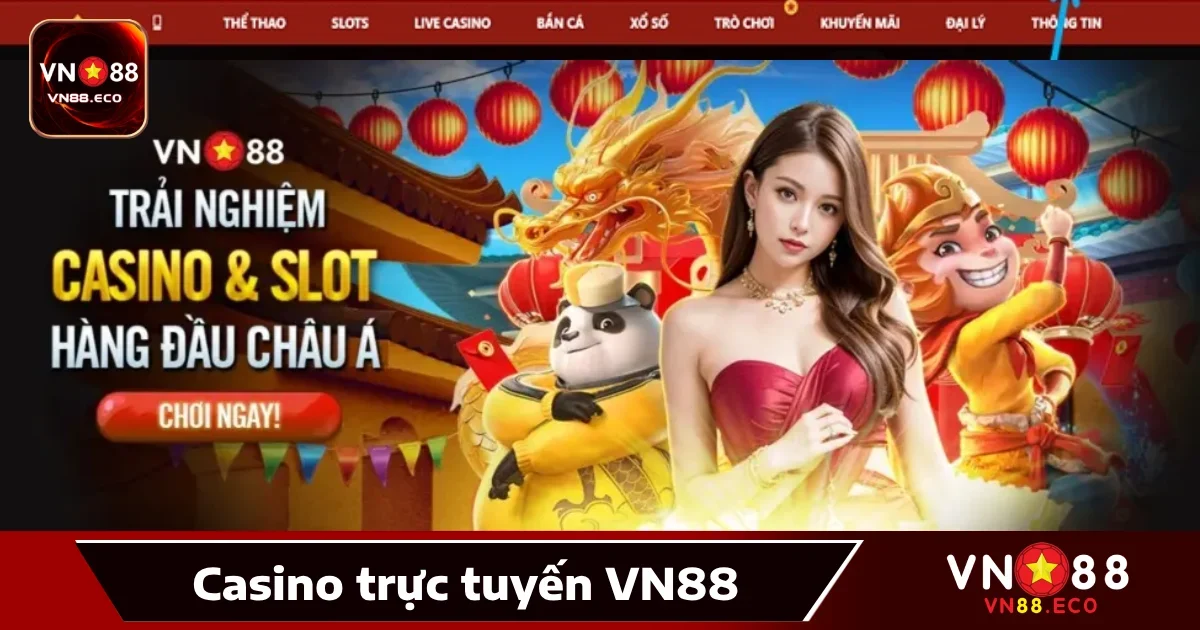 Hướng dẫn tham gia Casino VN88