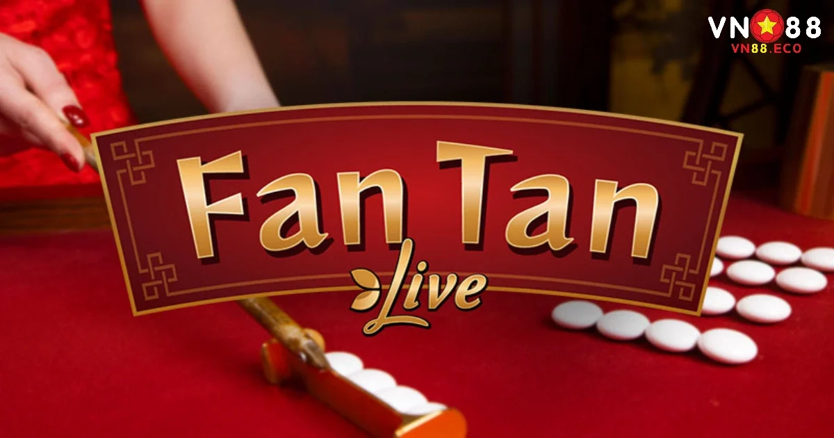 Fantan VN88 – Thách Thức Với Tựa Game Cổ Điển Hấp Dẫn 1 Fantan VN88 Là Gì? Những Điều Người Chơi Cần Biết