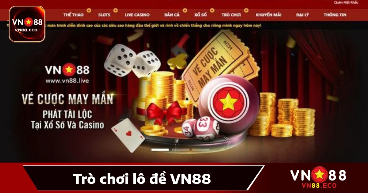 Các loại cược tại Lô đề VN88