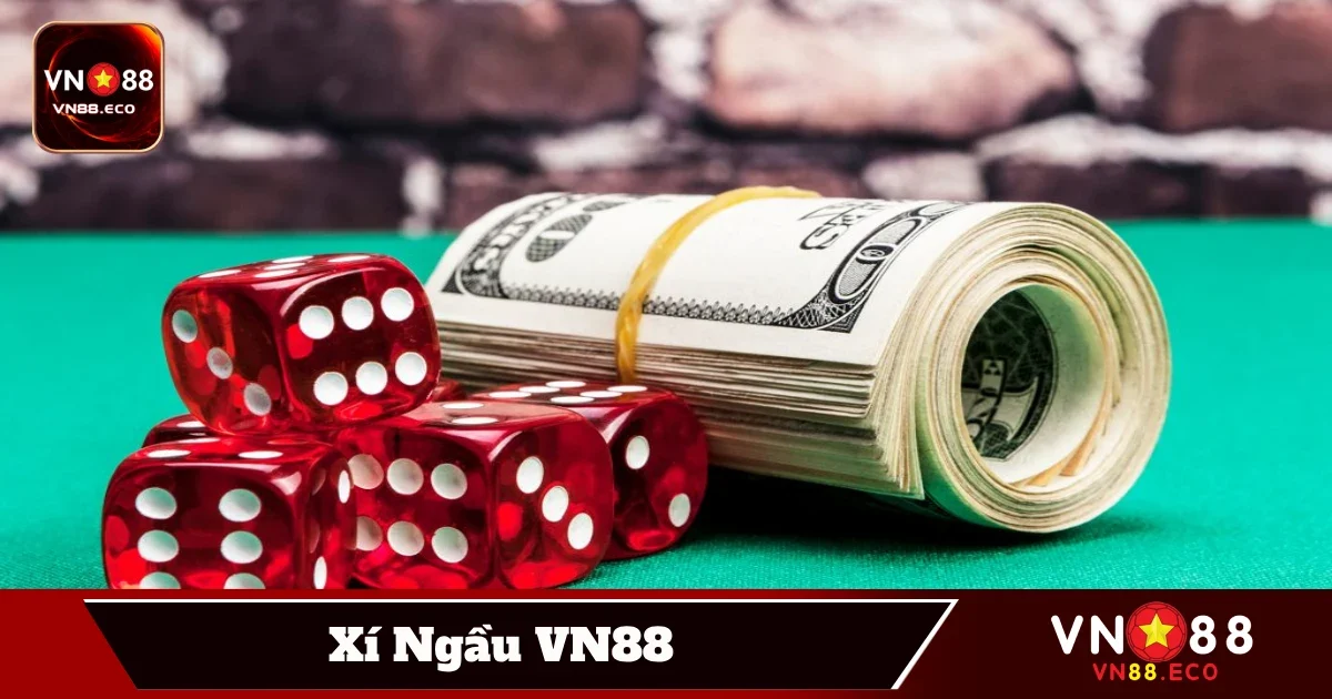 Chiến Lược Đặt Cược Xí Ngầu Tại VN88 Để Tối Ưu Lợi Nhuận