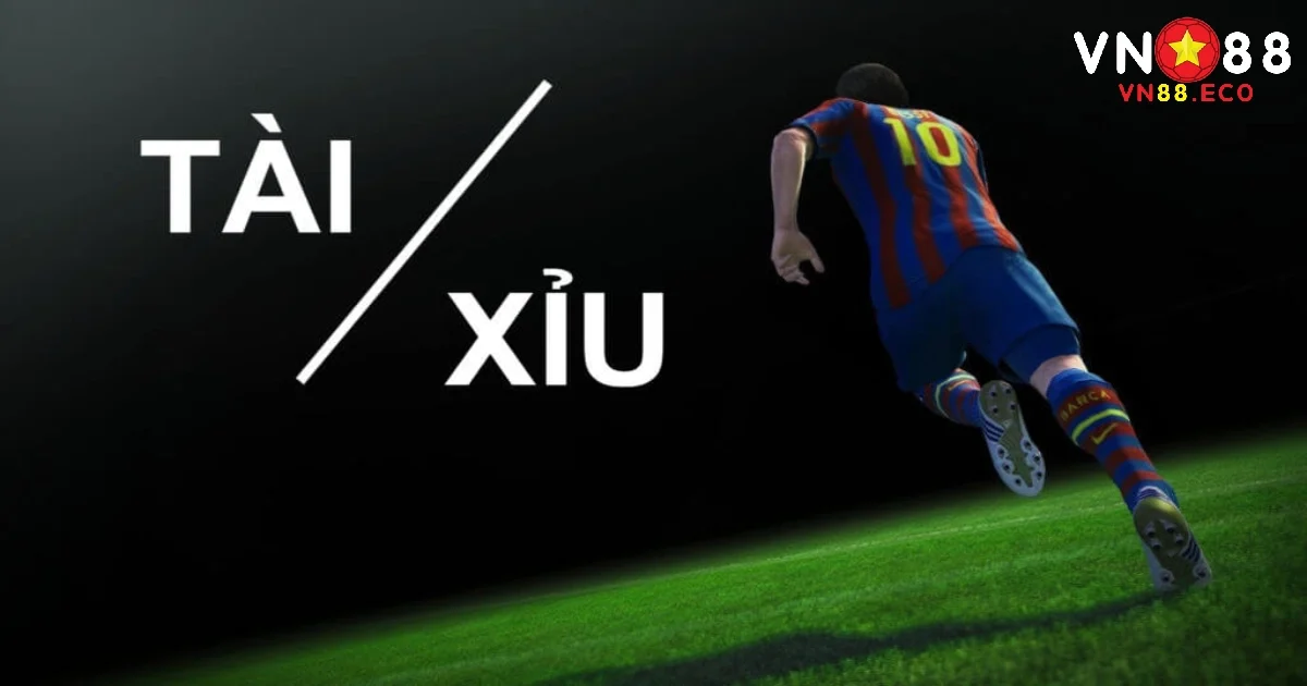 Soi Kèo Tài Xỉu VN88 – Đọc Trận Để Chọn Tài/Xỉu Chuẩn Xác 1 Những điều cần lưu ý khi soi kèo tải xỉu